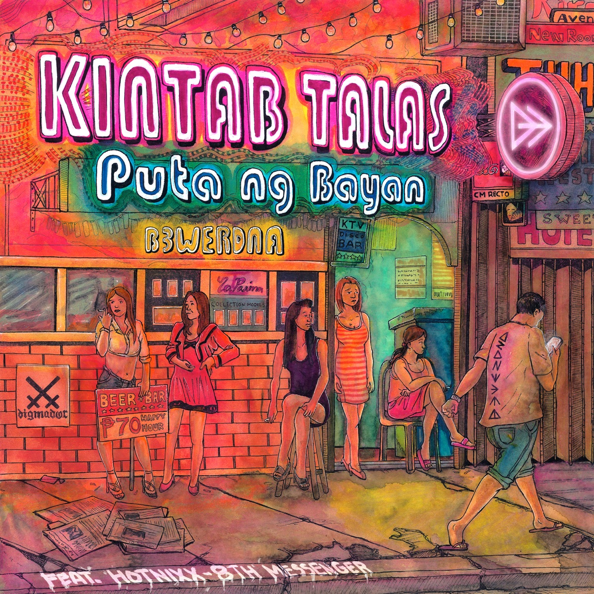 Puta Ng Bayan (feat. Hotnixx & 8th Messenger) - Single by Kintab Talas & B3werdna album cover