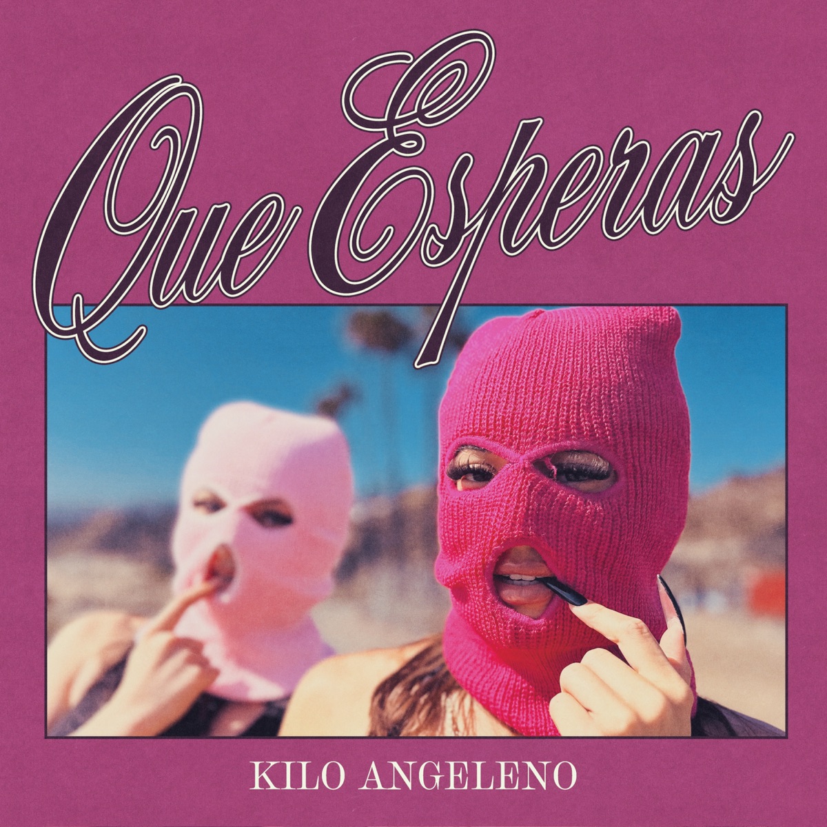 Que Esperas - Single by Kilo Angeleno & Juanjha album cover