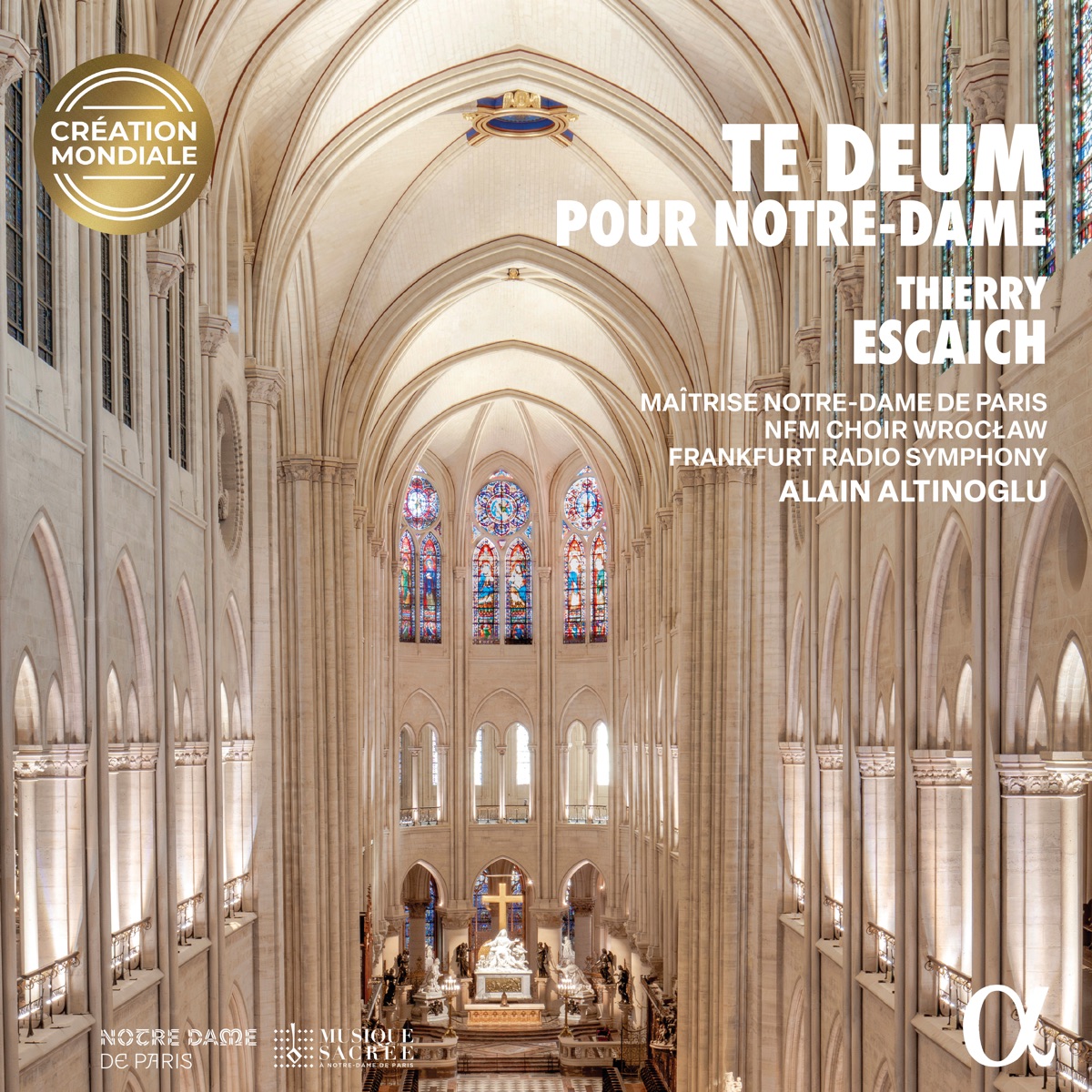 Thierry Escaich: Te Deum pour Notre-Dame (Live) by Alain Altinoglu, Thierry Escaich, Maîtrise Notre-Dame de Paris, NFM Choir & Frankfurt Radio Symphony album cover