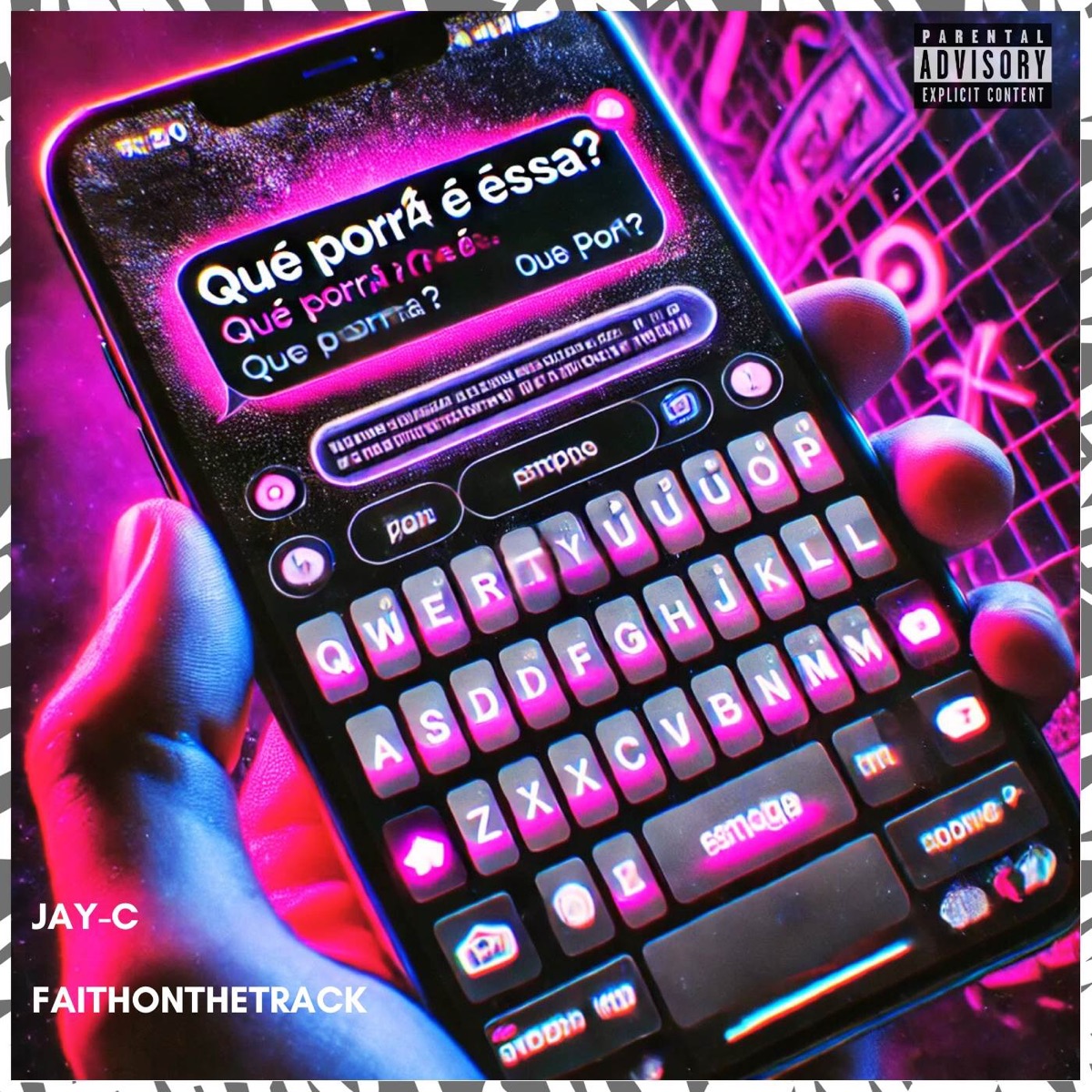 Que porr@ é essa ? - Single by Jay-C & FaithOnTheTrack album cover