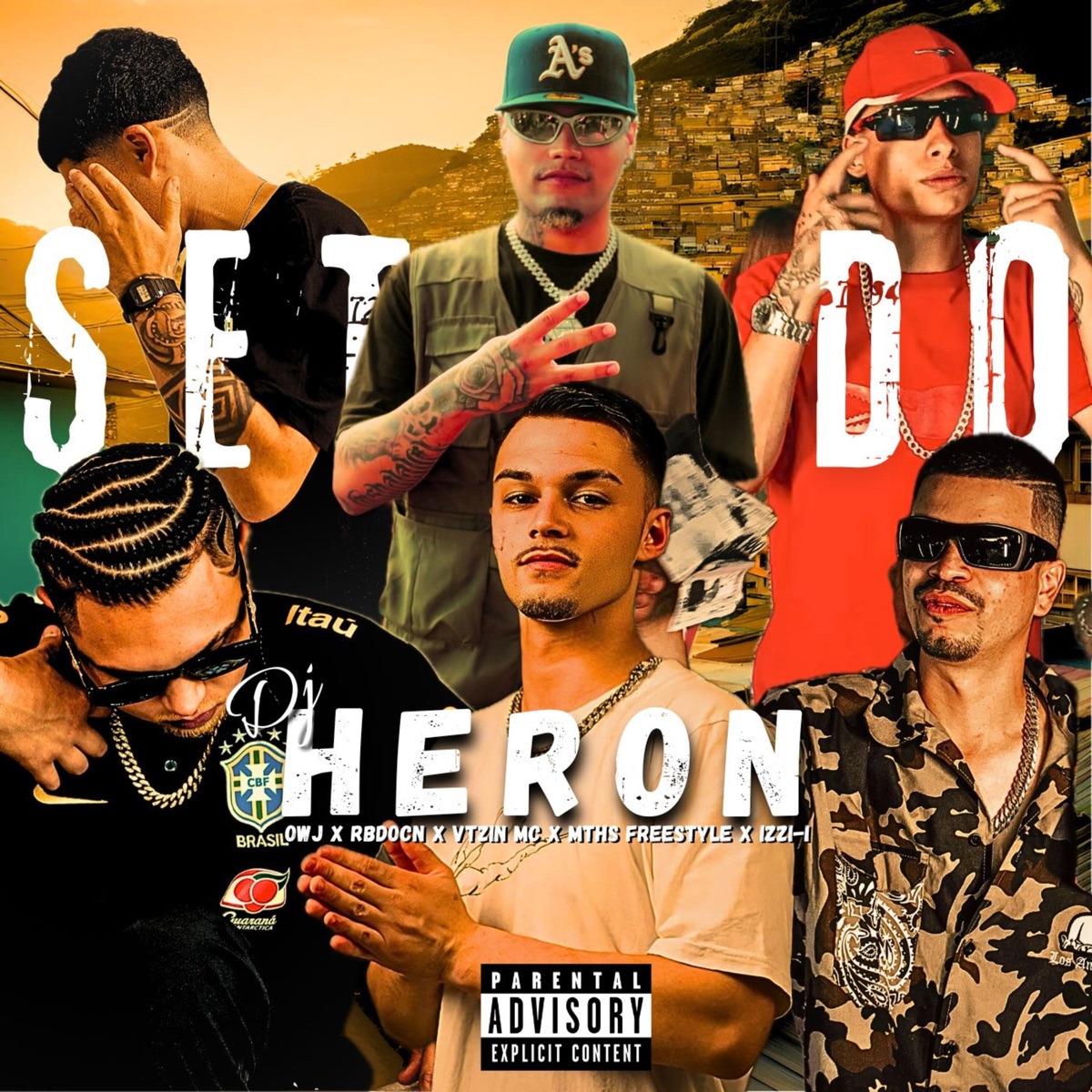Set do DJ Heron (feat. Vtzin mc, izzi-i & OWJ) - Single by DJ Heron, MTHS freestyle & RBDOCN album cover
