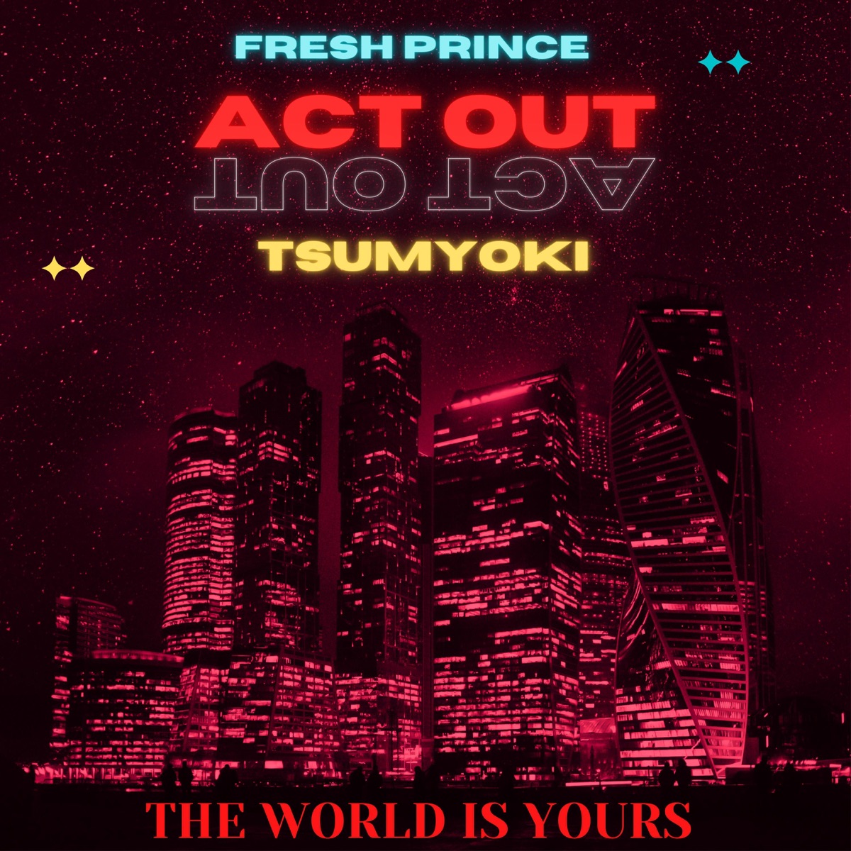 ACT OUT (feat. Tsumyoki) - Single by Yuno Quest album cover