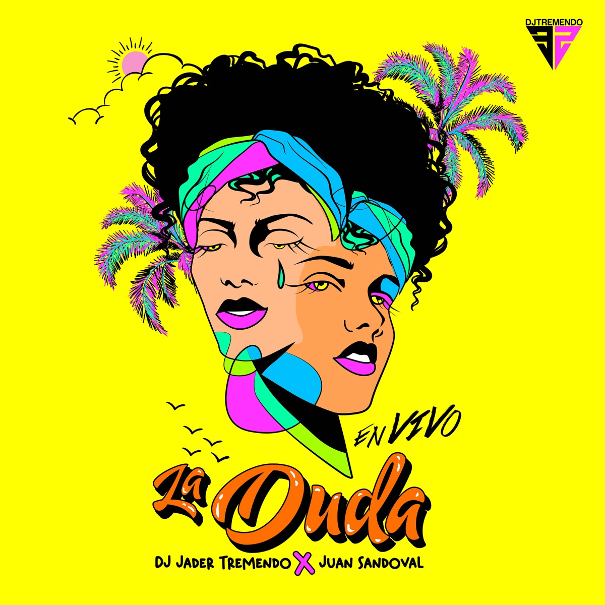 La Duda (En Vivo) - Single by DJ Jader Tremendo & Juan Sandoval album cover
