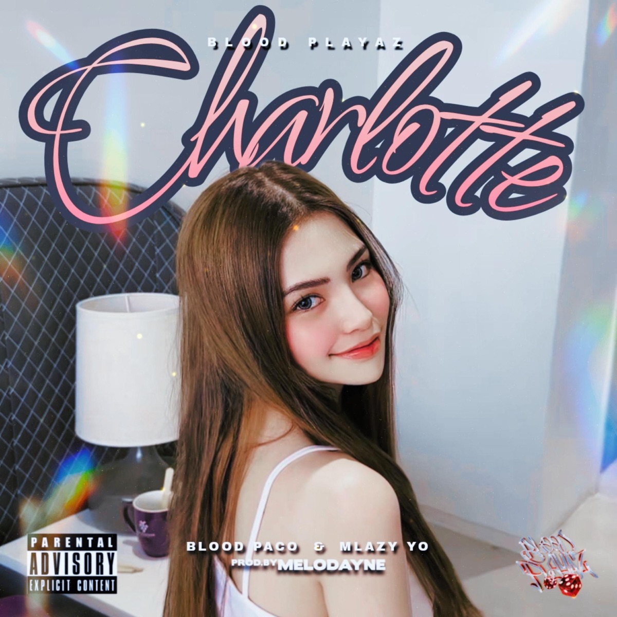CHARLOTTE (feat. BLOOD PACO & MLAZY YO) - Single by BLOOD PLAYAZ album cover