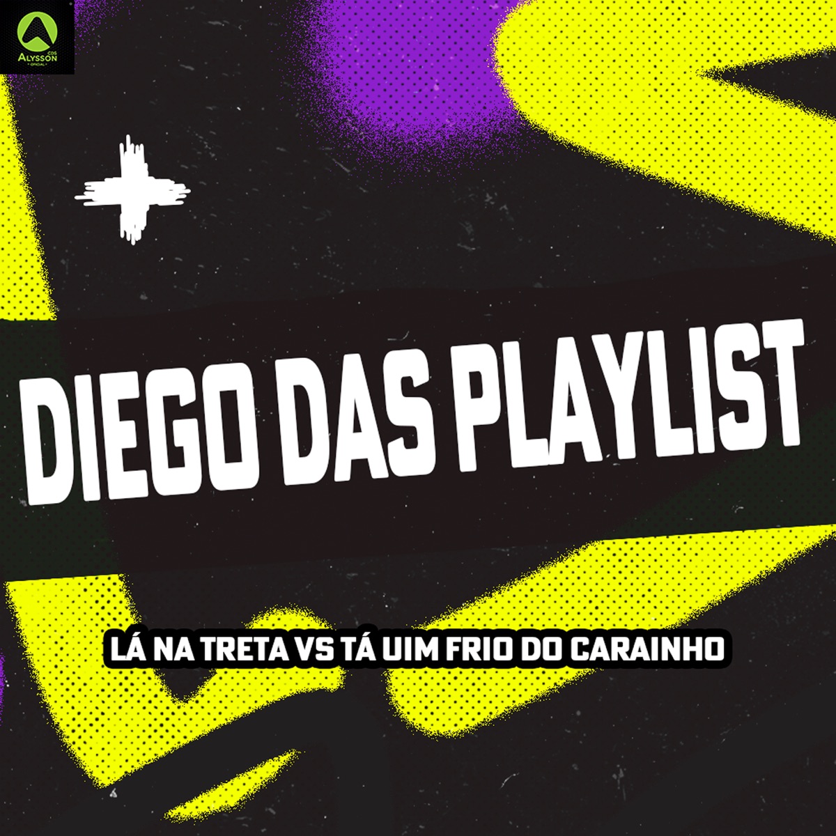 Lá Na Treta Vs Tá um Frio do Carainho - Single by DIEGO DAS PLAYLIST & DIEGO NO BEAT album cover