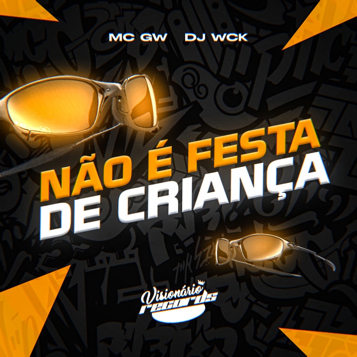 Não É Festa de Criança - Single by DJ WCK & Mc Gw album cover