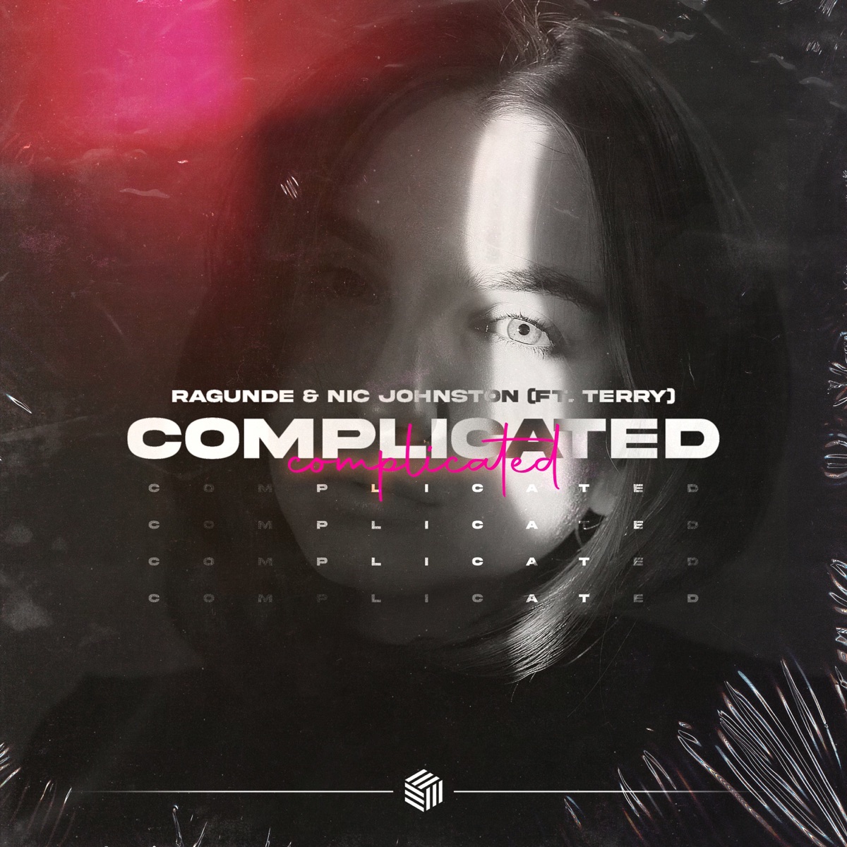 Complicated (feat. Terry) - Single by Ragunde & Nic Johnston album cover