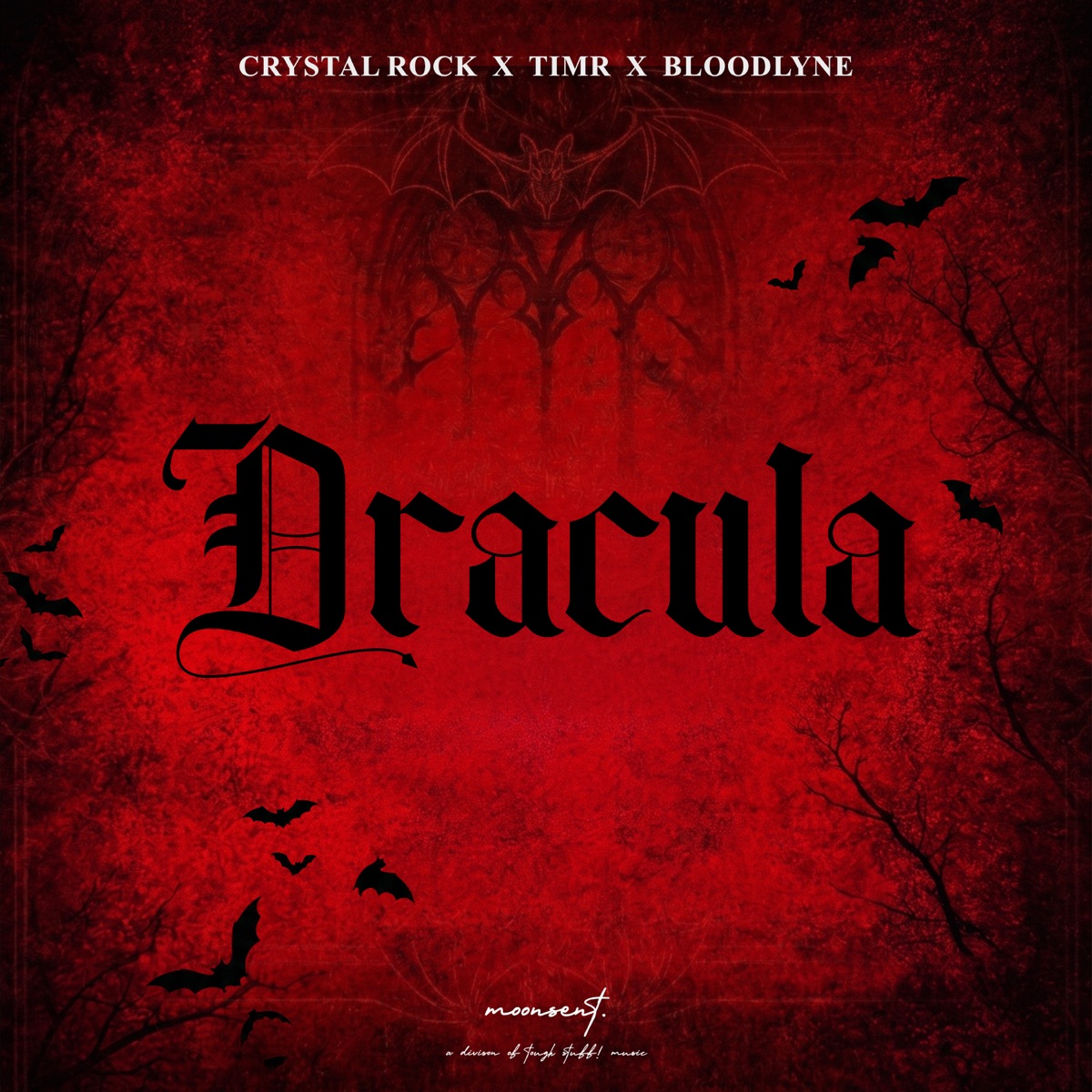 Dracula - Single by Crystal Rock, TIMR & Bloodlyne album cover