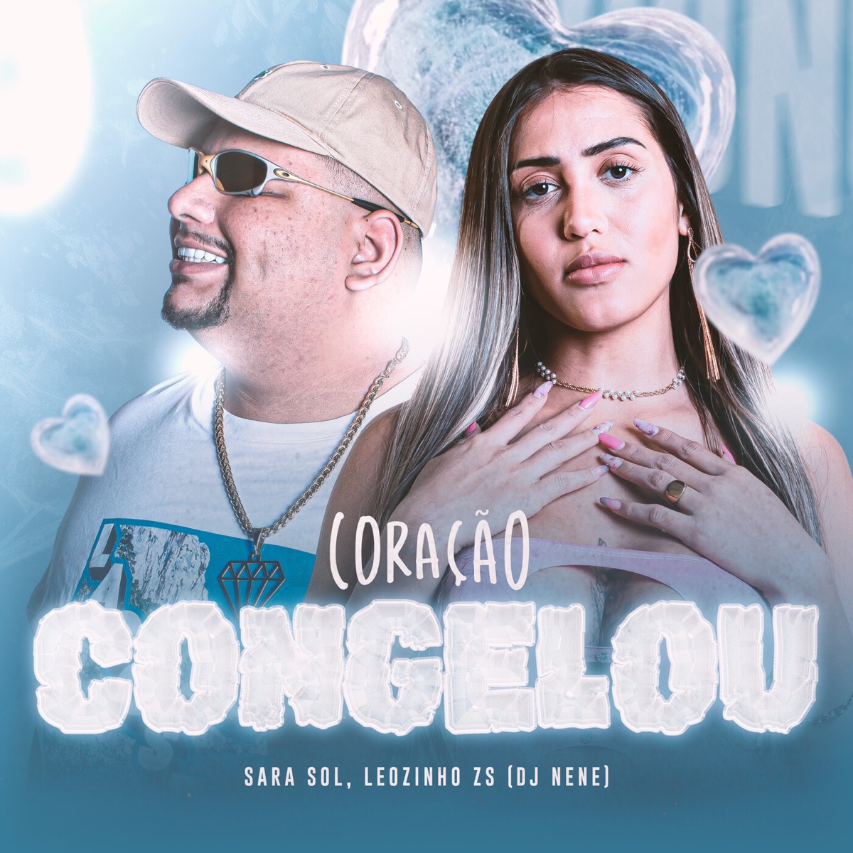 Coração Congelou - Single by Sara Sol & MC Leozinho ZS album cover