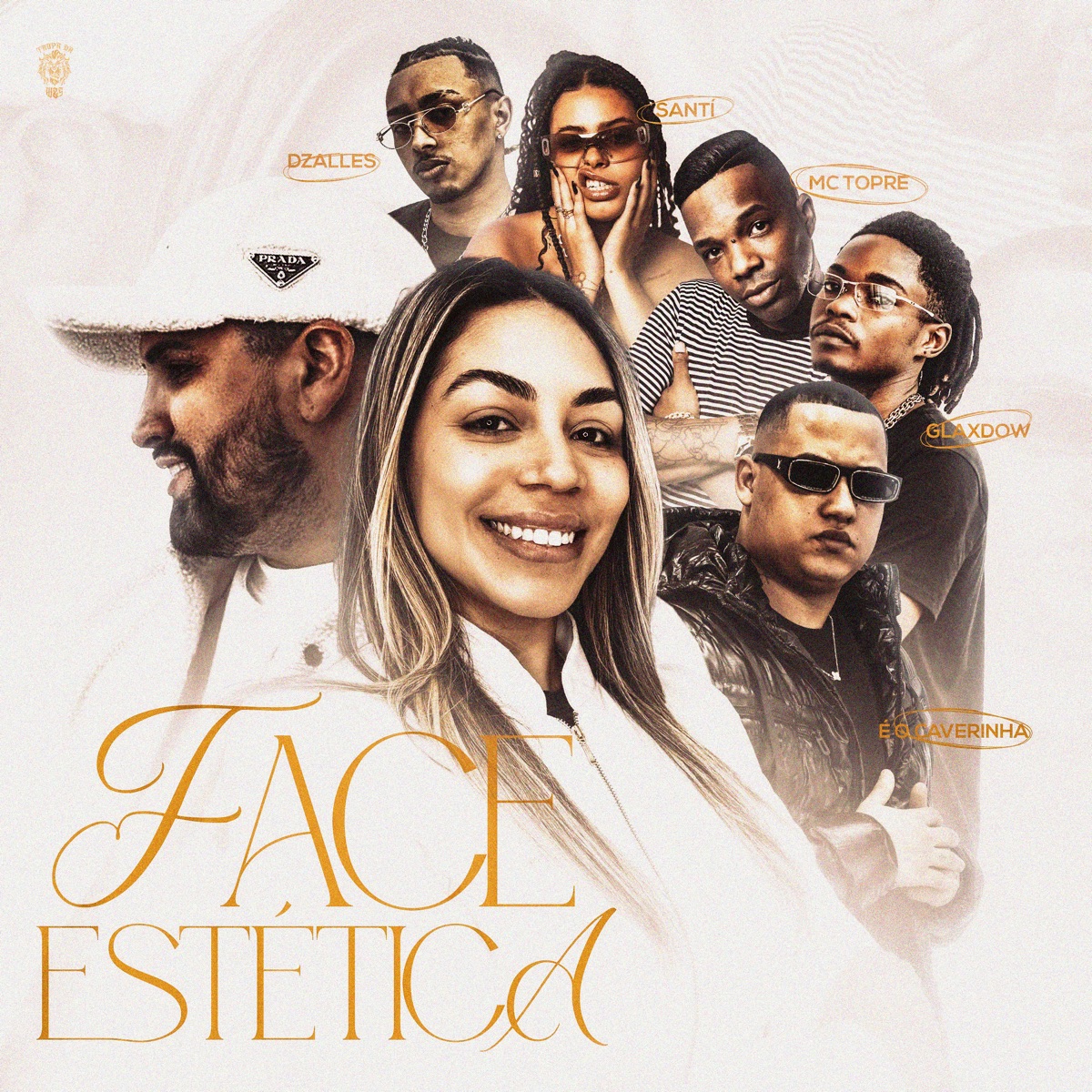 Face Estética (feat. Mc Topre, Dzalles & Nick lunz) - Single by É O CAVERINHA, Santí & Glaxdow album cover