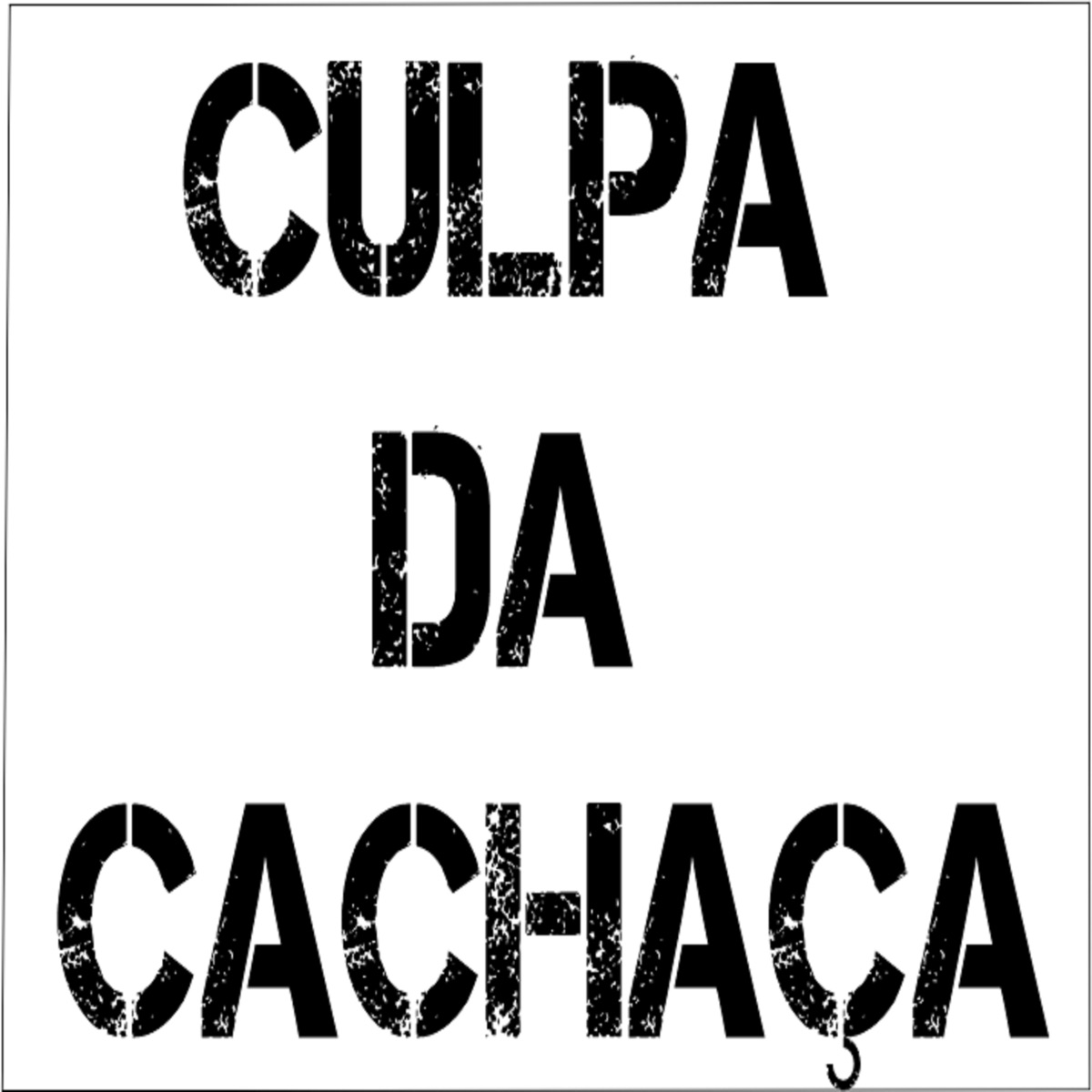 Culpa da Cachaça - Single by DjVictorbateforte album cover