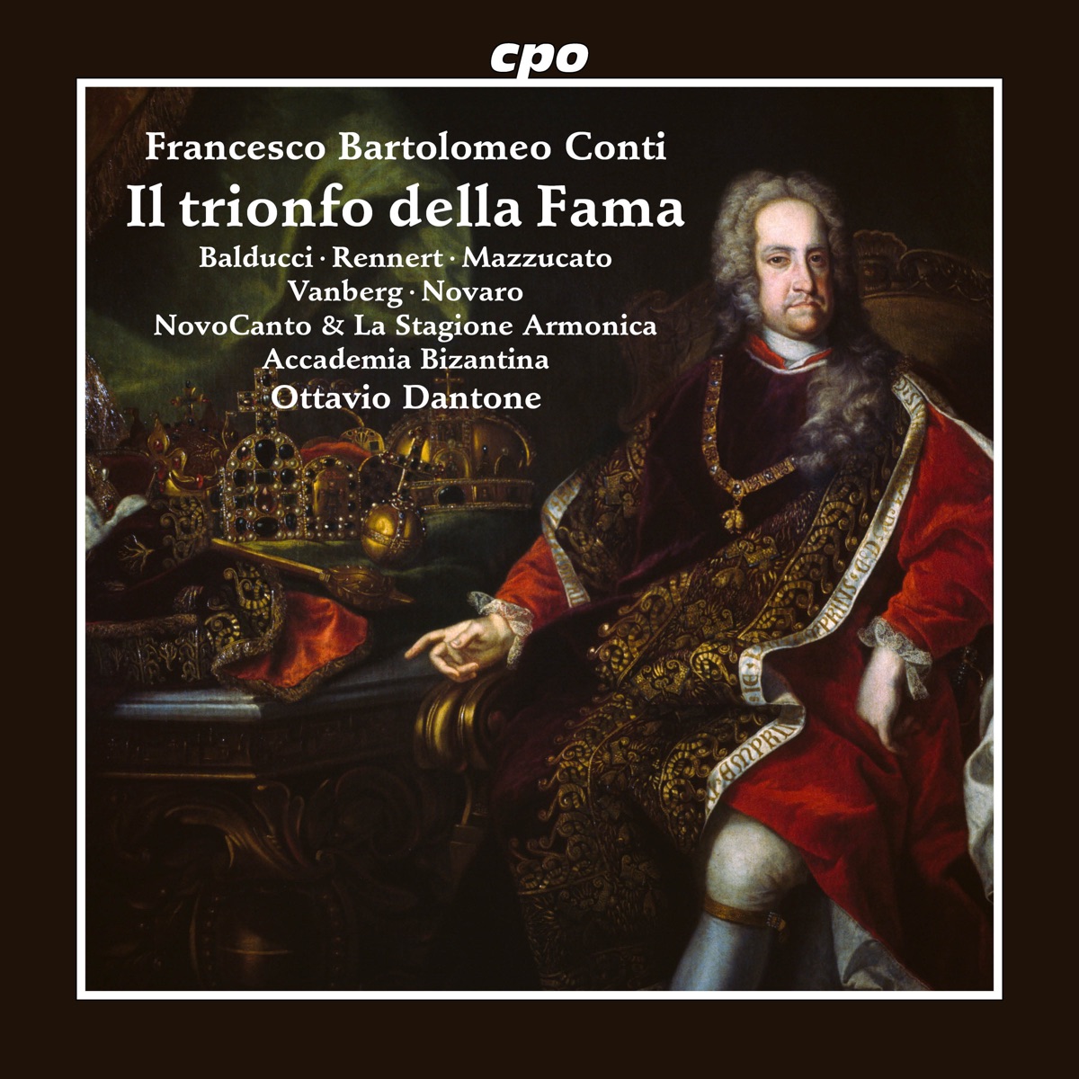 Conti: Il trionfo della Fama by Nicolò Balducci, Sophie Rennert, Benedetta Mazzucato, Martin Vanberg, Riccardo Novaro, Accademia Bizantina, Ottavio Dantone, NovoCanto & La Stagione Armonica album cover