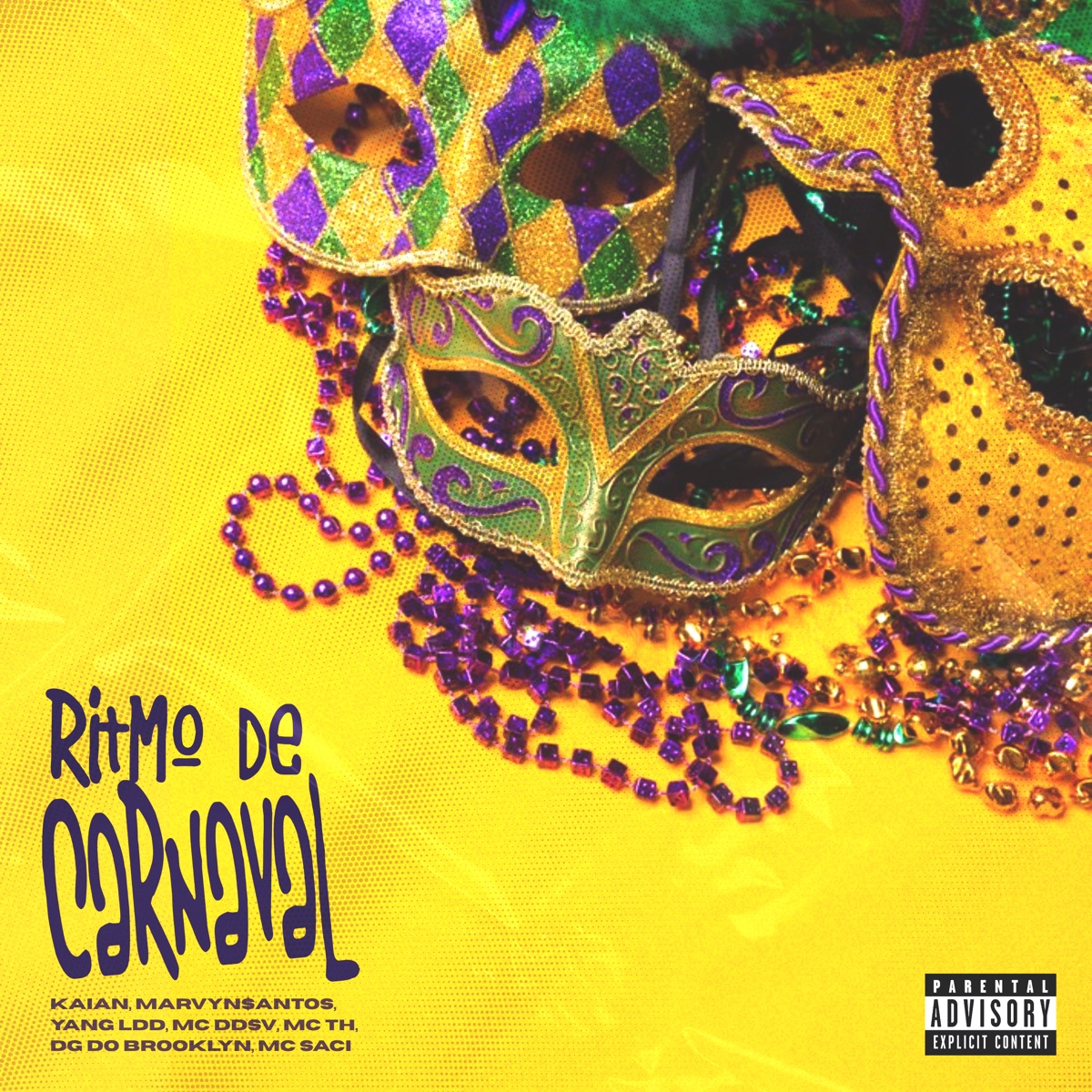 Ritmo de Carnaval - Single by Kaian, Marvyn, YANG LDD, Mc DDSV, DG DO BROOKLYN, MC TH & MC Saci album cover