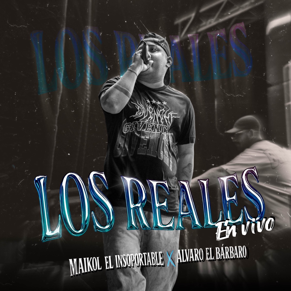 Los Reales (En Vivo) - Single by maikol el insoportable & Alvaro "El Barbaro" album cover