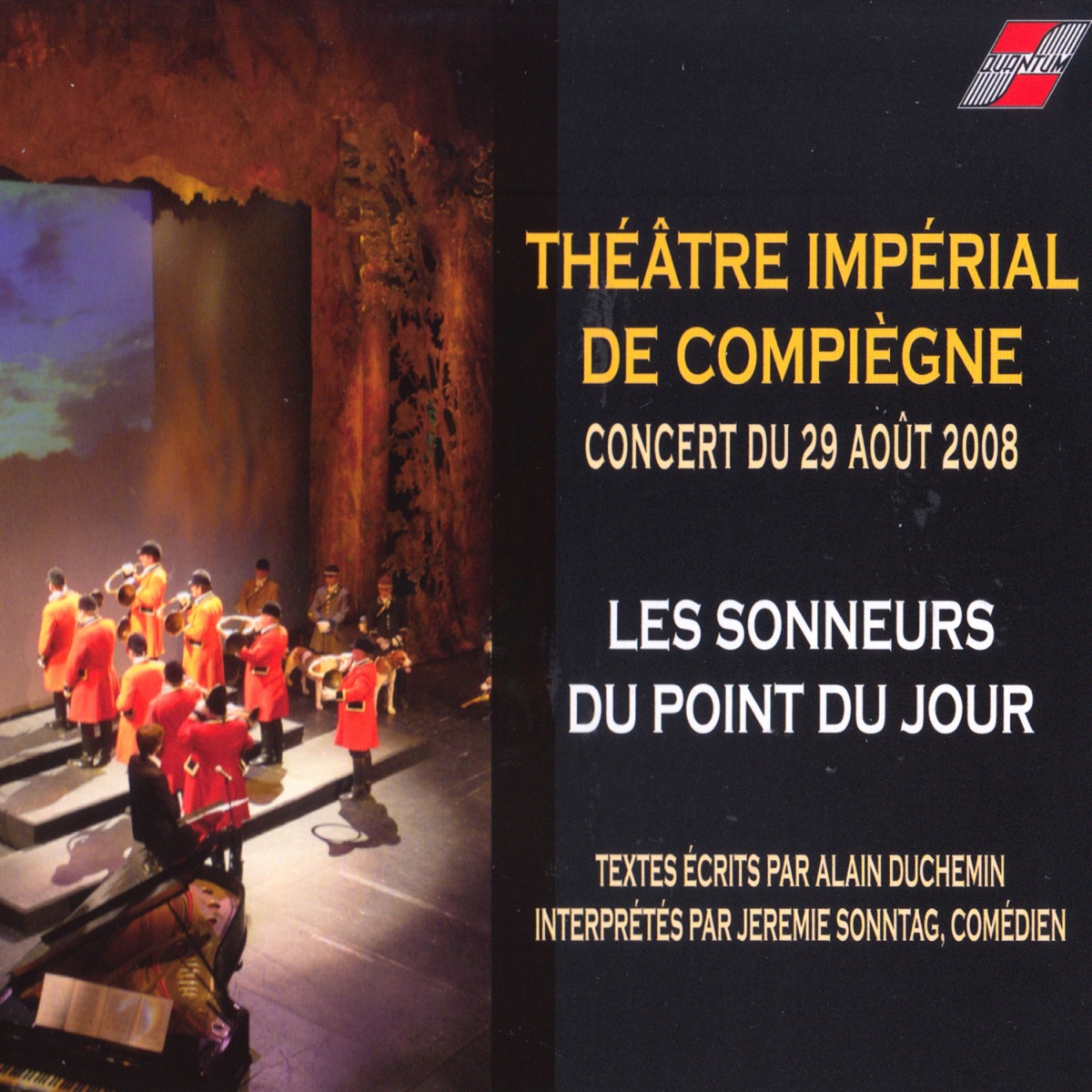 Cor de Chasse (Théâtre impérial de compiègne) by Jeremie Sonntag, Christian Troivaux, Anna Jbanova & Les Sonneurs du Point du Jour album cover