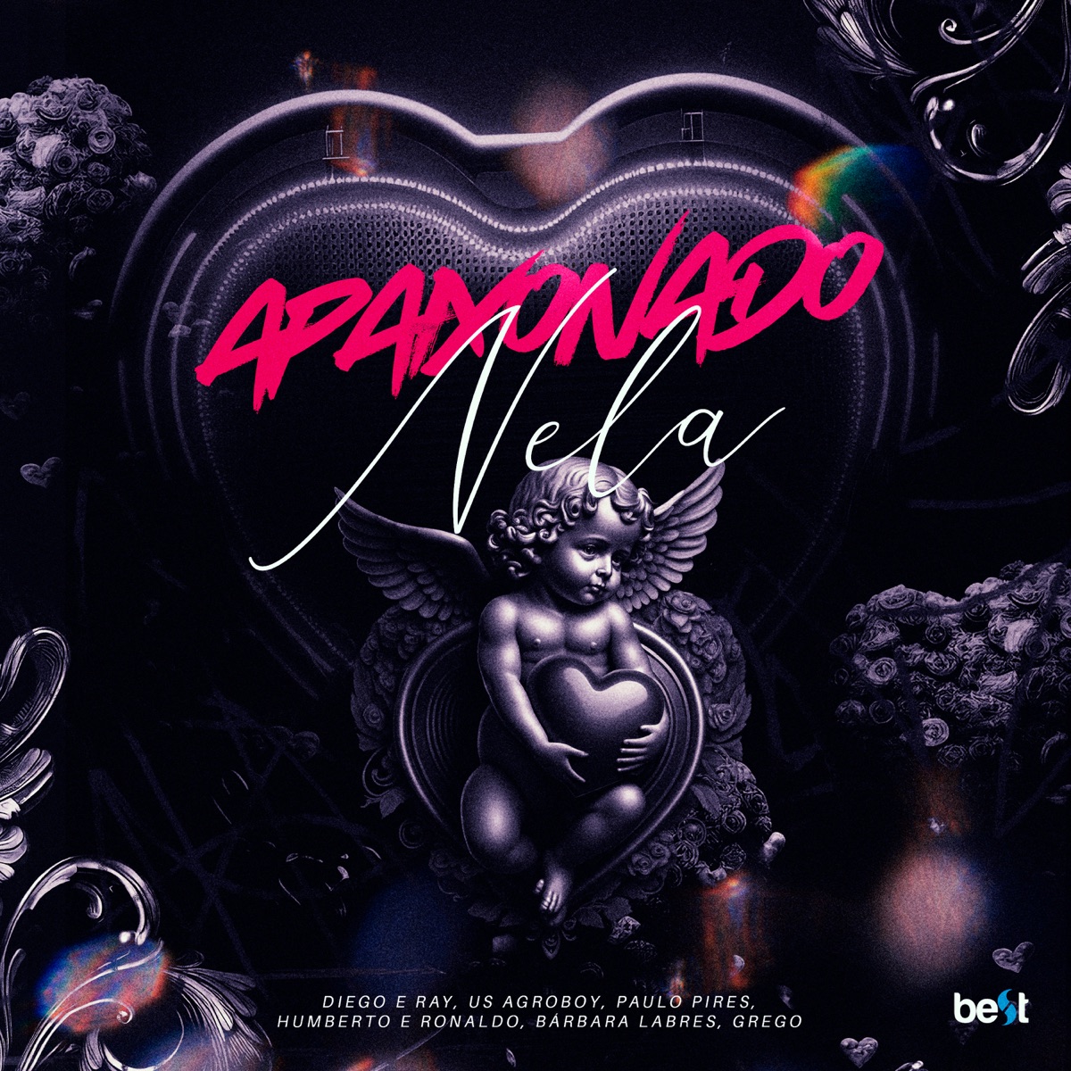 Apaixonado Nela - Single by Paulo Pires, Diego & Ray, Bárbara Labres, Grego, Humberto & Ronaldo, US Agroboy & Menordj album cover