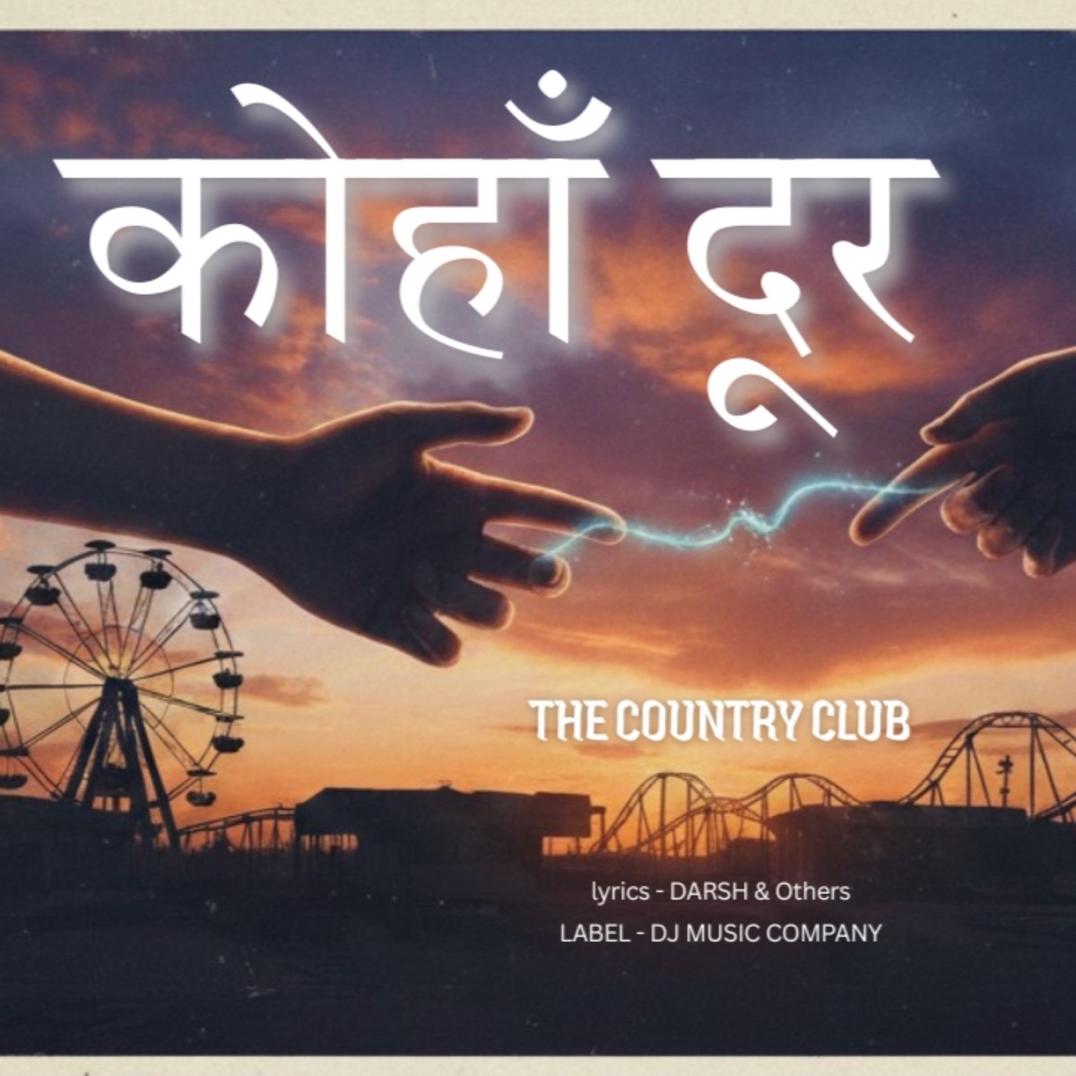 KOHAAN DOOR - Single by The Country Club album cover