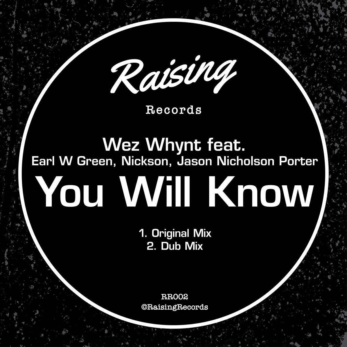 You Will Know (feat. Earl W Green, Jason Nicholson Porter & Nickson) - Single by Wez Whynt album cover