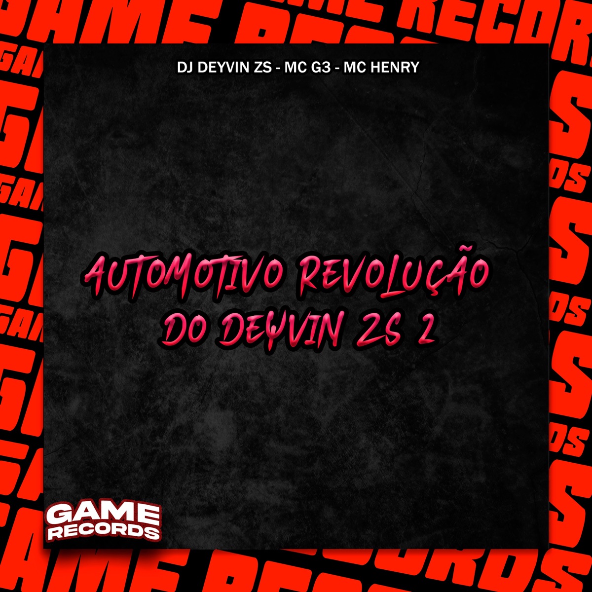 Automotivo Revolução Do Deyvin Zs 2 - Single by DJ Deyvin Zs, Mc G3 & Mc Henry album cover