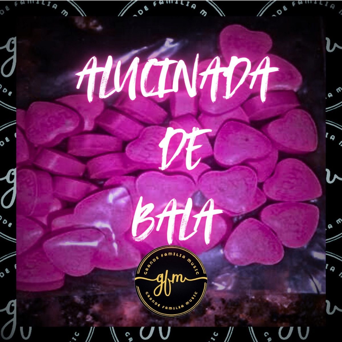 Alucinada De Bala - Single by MC Robinho GF & DJ JOTA JOTA GF album cover