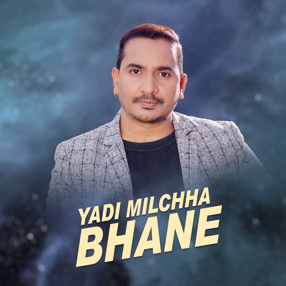 Yadi Milchha Bhane - Single by Bishnu Bhattarai album cover