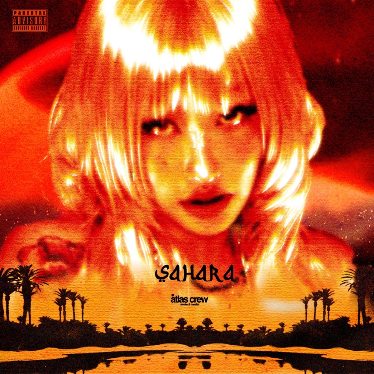 Sahara - Single by atlas crew album cover