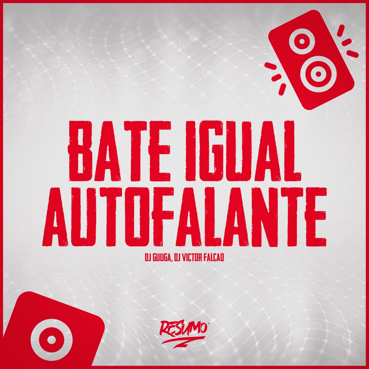 Bate Igual Auto Falante (feat. DJ Guuga) - Single by DJ Victor Falcão album cover