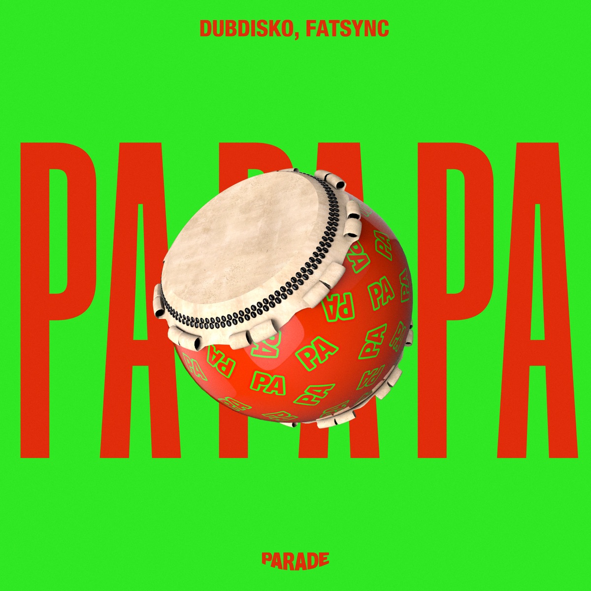 Pa Pa Pa - Single by Dubdisko & FatSync album cover