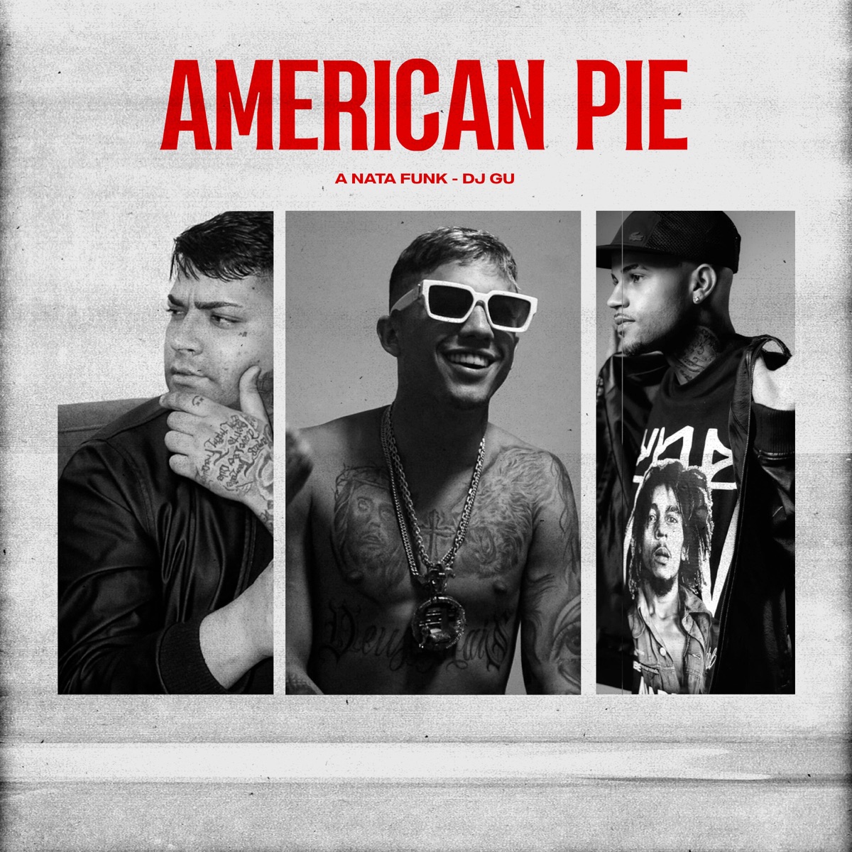 American Pie (feat. MC Joãozinho VT & Mc Dkziin) - Single by A Nata Funk, DJ Gu & Mc Duzinho SP album cover