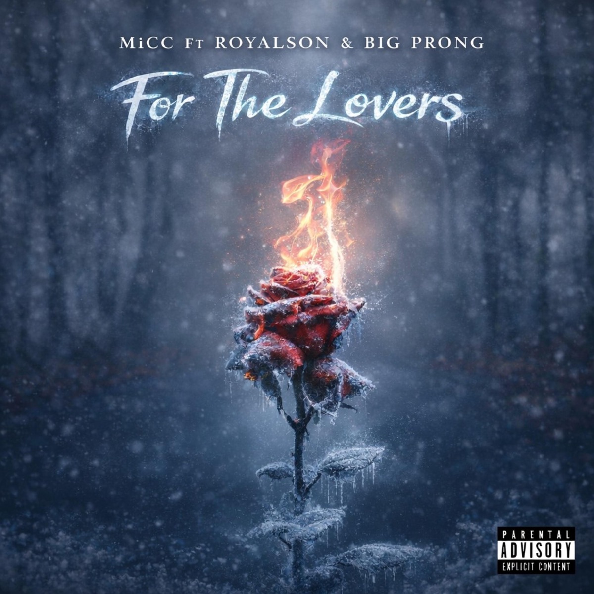 For The Lovers. (feat. Royalson & Big_Prong) - Single by MiCC. album cover
