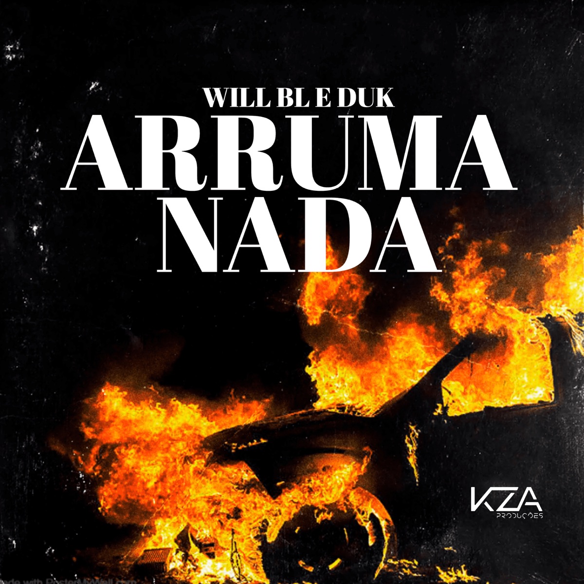 Arruma Nada - Single by Will BL & Duk album cover