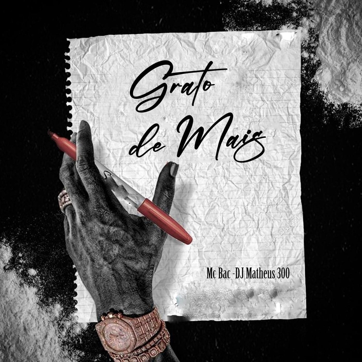 Grato de Mais - Single by Mc Bac & Dj Matheus 300 album cover