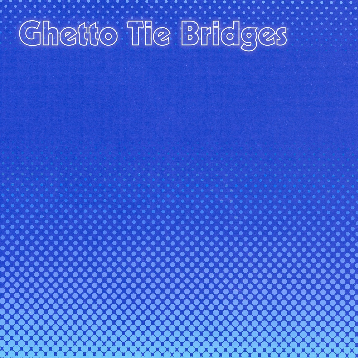 Ghetto Tie Bridges - Single by Franco Carter & Jeke Mamoneos album cover