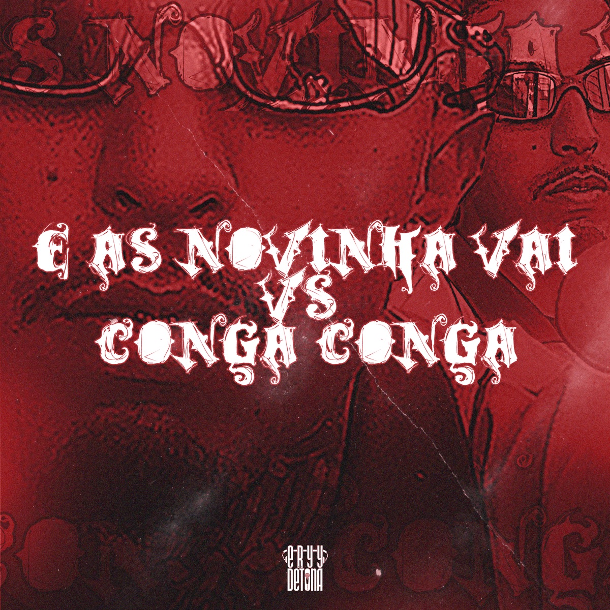 E as Novinha Vai Vs Conga Conga (feat. Mc Vuk Vuk ai) [Acoustic] - Single by Dj Eryy Detona album cover