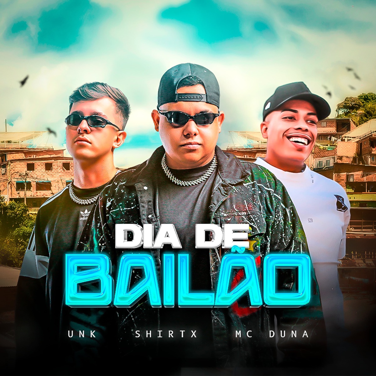 Dia de Bailão - Single by Unk Dj, ShirtX & Mc Duna album cover