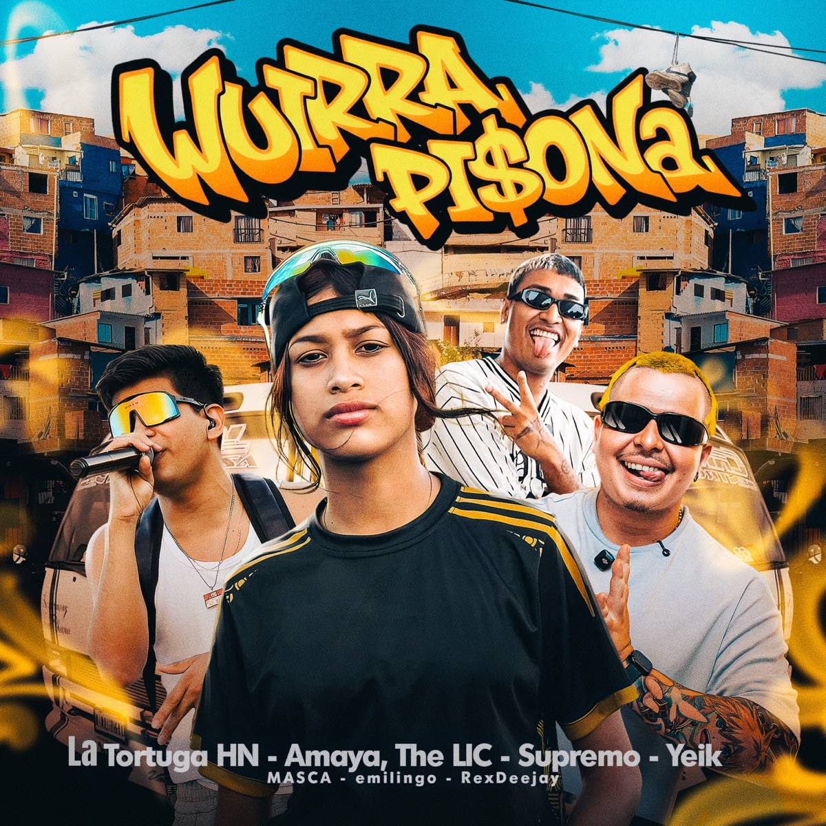 Wuirra Pi$Ona (Remix) [feat. MASCA] - Single by LA TORTUGA HN, Amaya, The LIC, Supremo & Yeik album cover