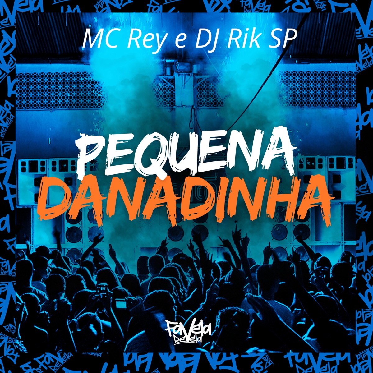 Pequena Danadinha - Single by Mc Rey & DJ RIK SP album cover
