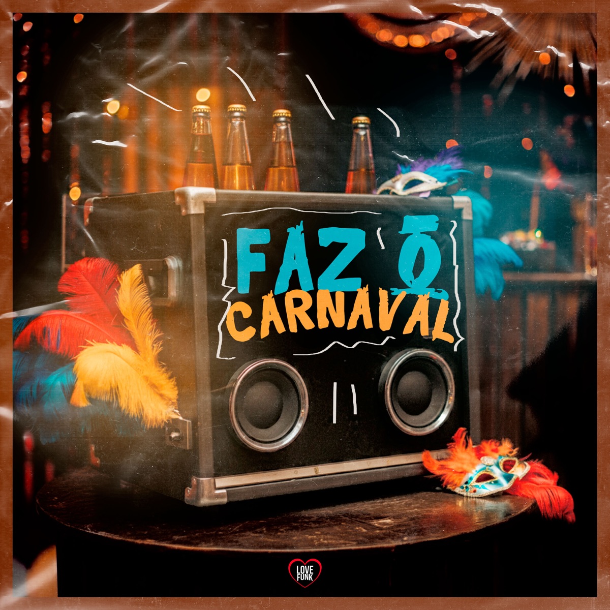 Faz o Carnaval - Single by MC HBK, Mc Natinho, prod.bry4n & RealMC album cover