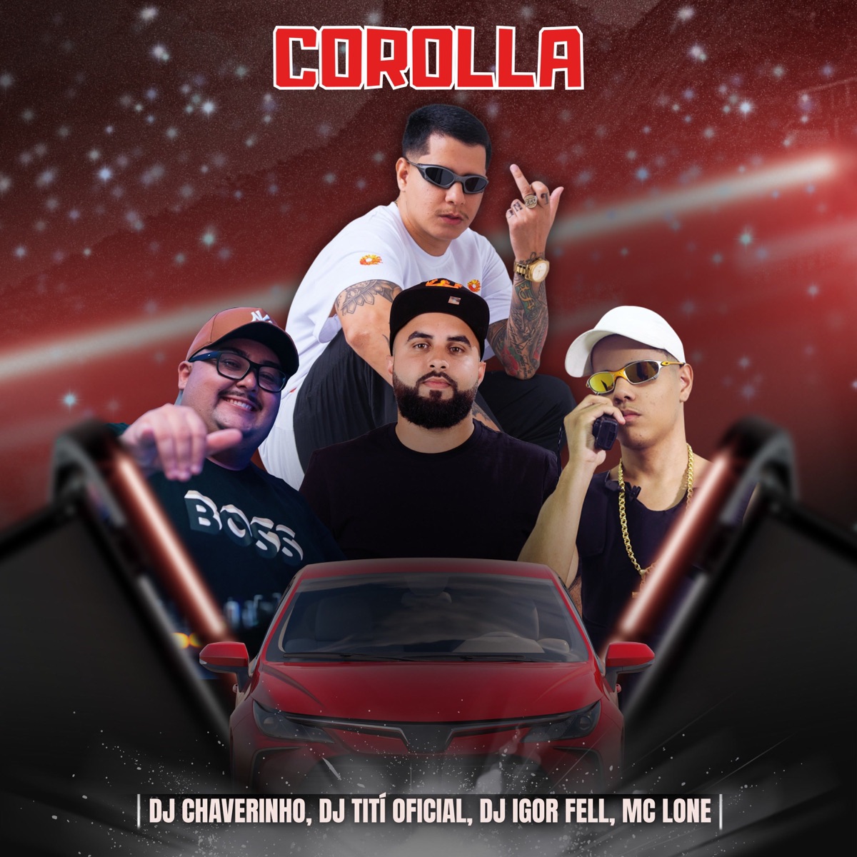 COROLLA - Single by Dj Chaverinho, DJ TITÍ OFICIAL, Dj Igor Fell & MC LONE album cover