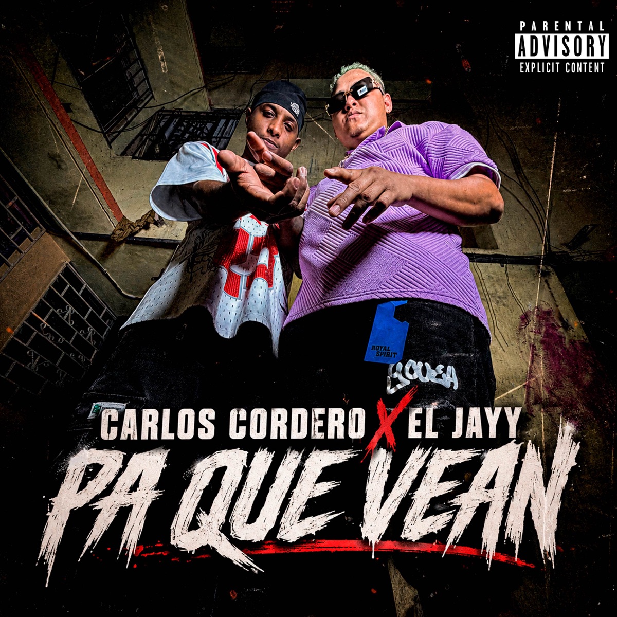 PA QUE VEAN - Single by Carlos Cordero & El Jayy album cover