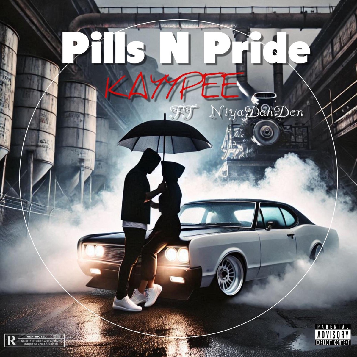 Pills N Pride (feat. NiyaDahDon) - Single by KAYYPEE album cover