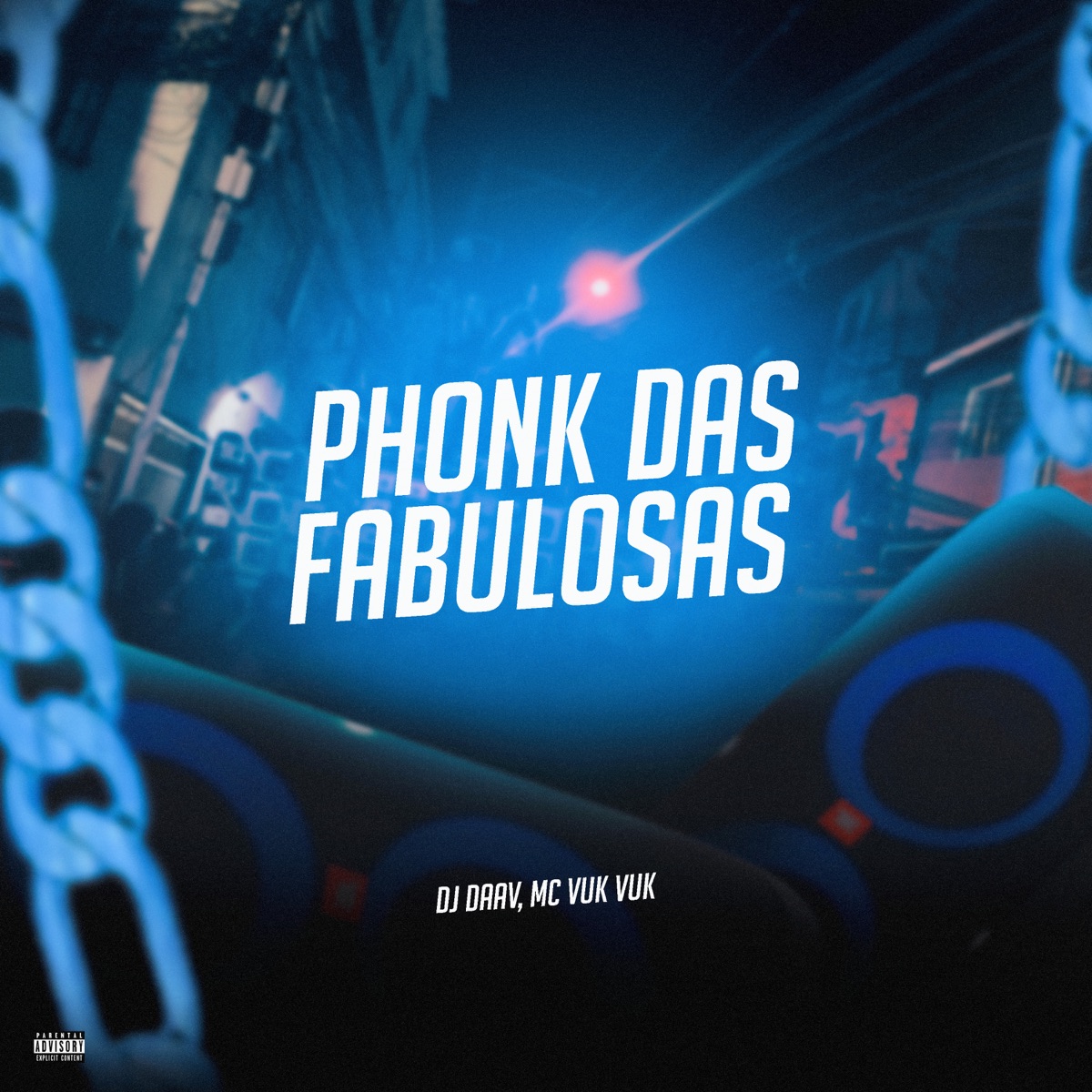 Phonk das Fabulosas - Single by DJ Daav & Mc Vuk Vuk album cover