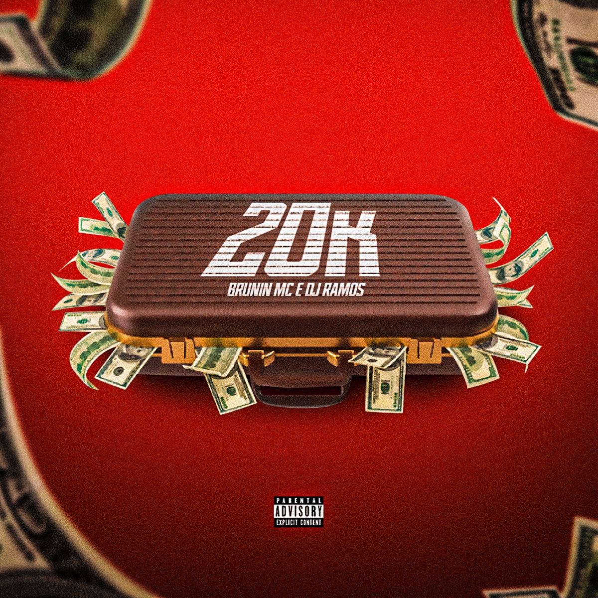 20K - Single by Dj Ramos & BRUNINMC album cover