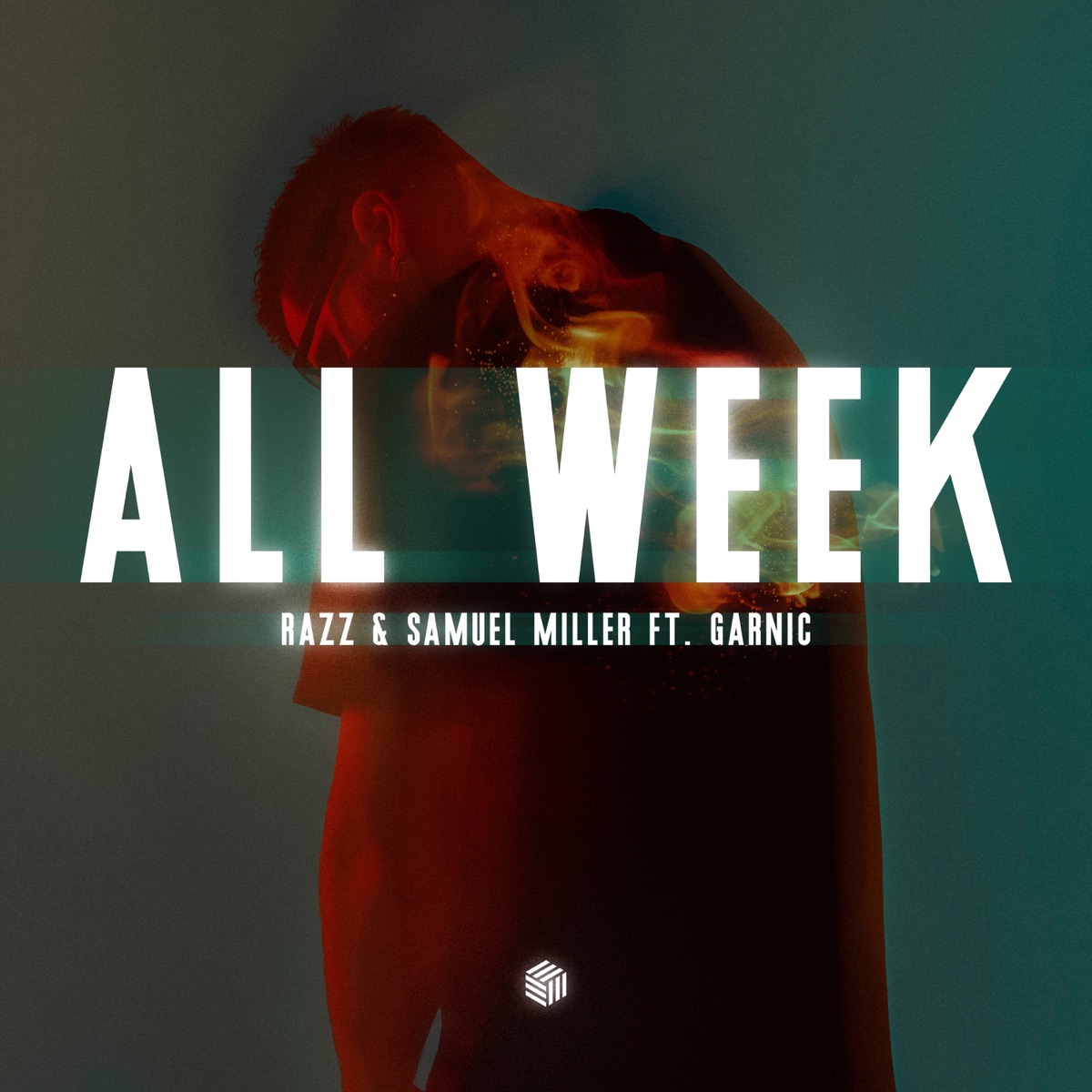 All Week (feat. Garnic) - Single by RAZZ & Samuel Miller album cover