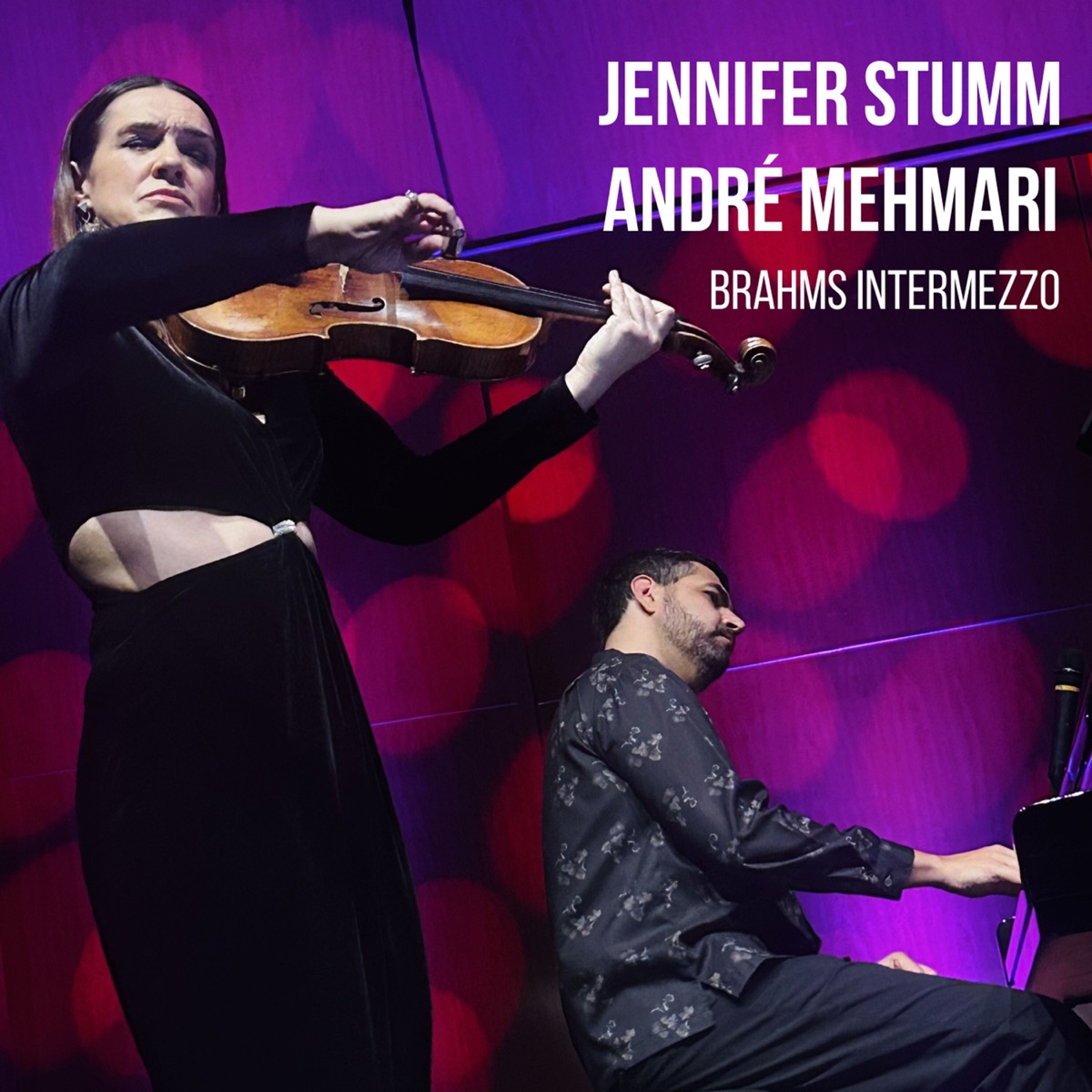 Intermezzo Op. 118 No.2 in A Major (arr. Mehmari/Stumm) - Single by André Mehmari & Jennifer Stumm album cover