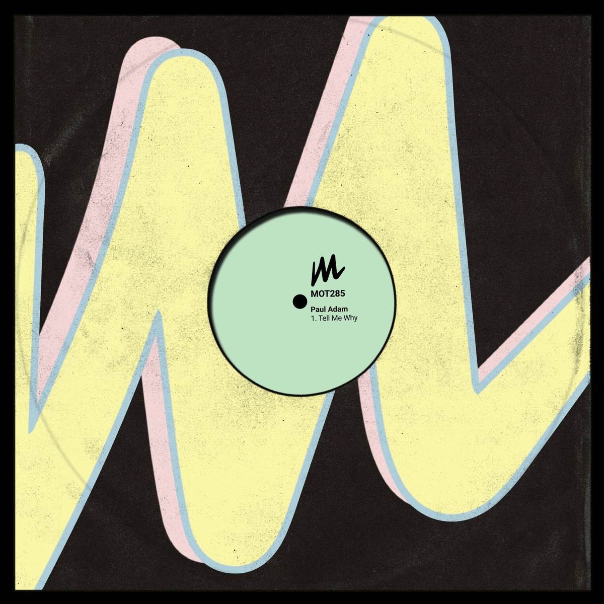 Tell Me Why (Extended Mix) - Single by Paul Adam album cover
