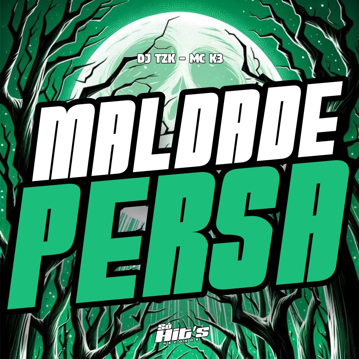 Maldade Persa - Single by DJ TZK & MC K3 album cover
