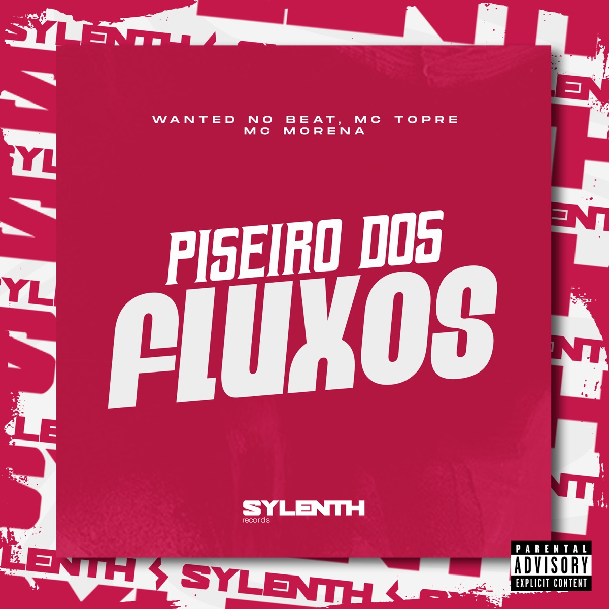 Piseiro dos Fluxos - Single by WANTED no Beat, Mc Topre & Mc Morena album cover