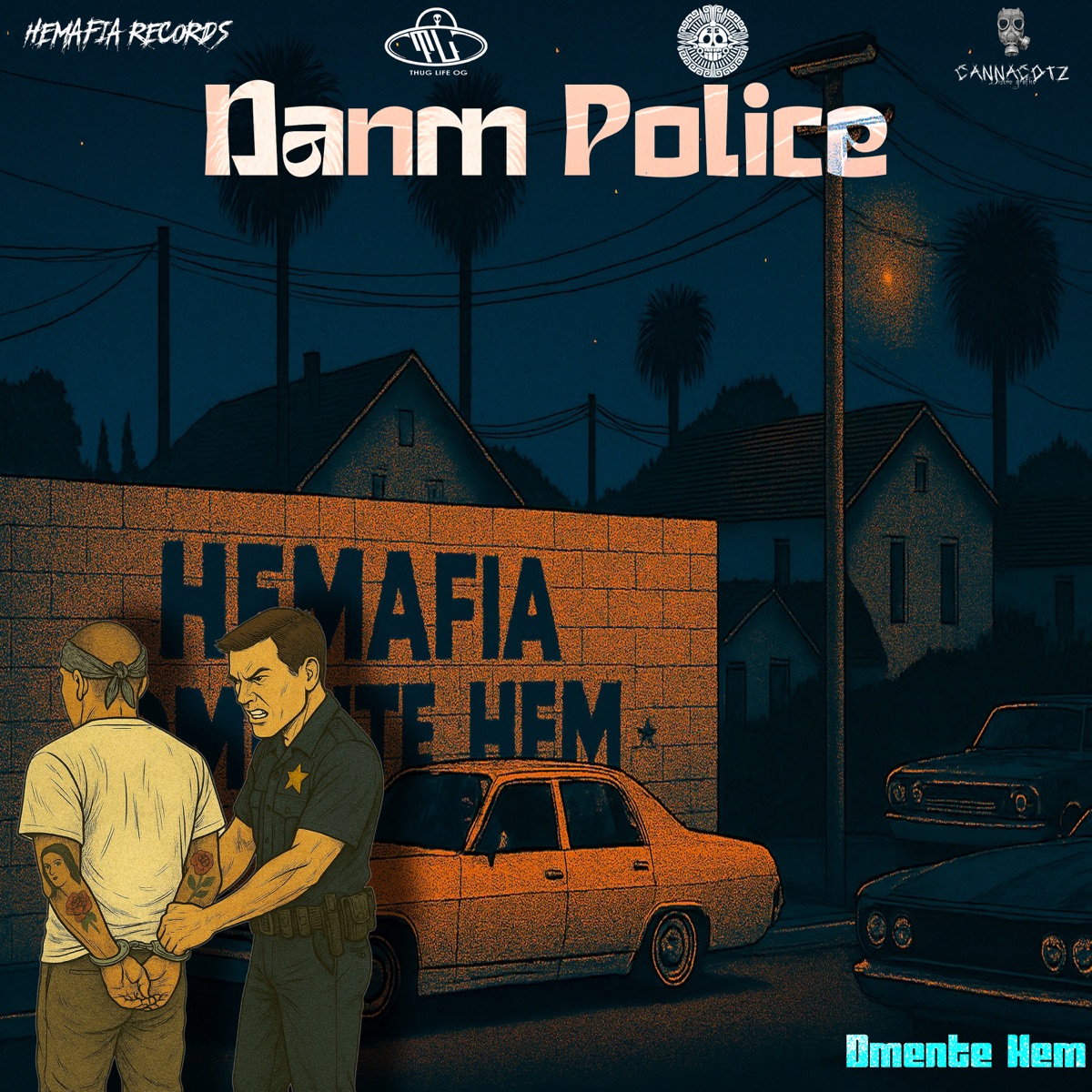 Damm police - Single by Dmente hem album cover
