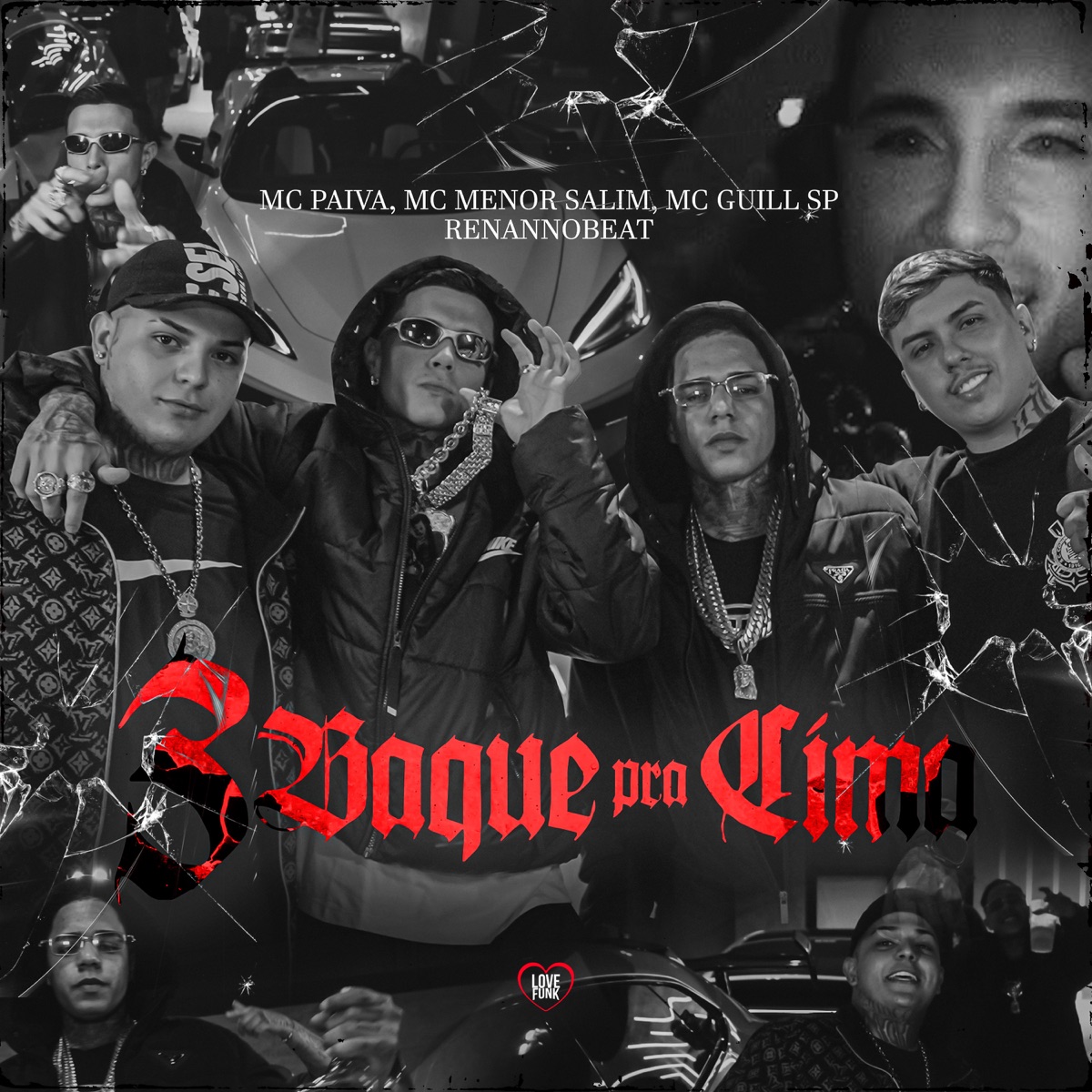 3 Baque pra Cima - Single by Mc Paiva ZS, Mc Menor Salim, Mc Guill SP & renannobeat album cover